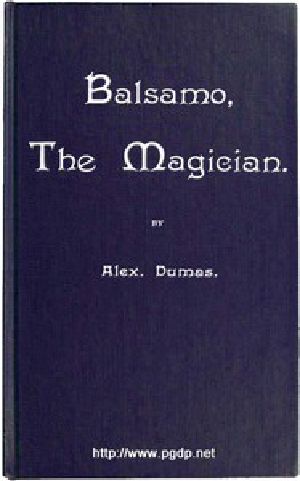 [Gutenberg 45822] • Balsamo, the Magician; or, The Memoirs of a Physician